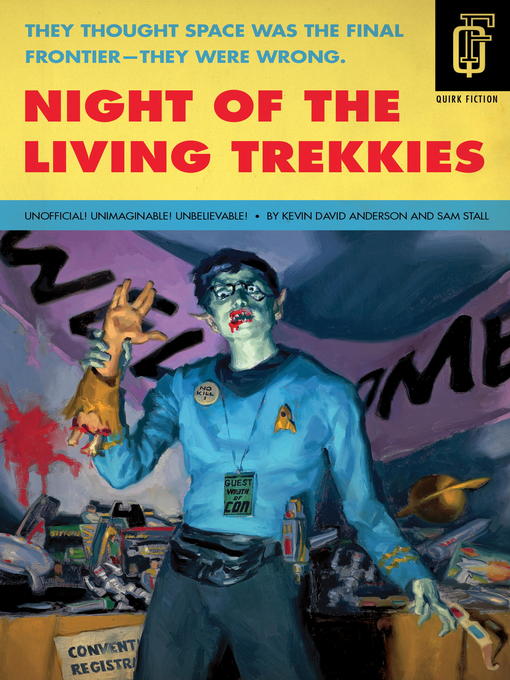 Title details for Night of the Living Trekkies by Kevin David Anderson - Wait list